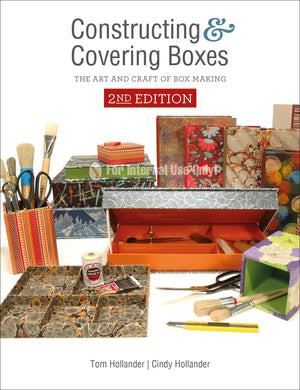 Constructing and Covering Boxes: The Art and Craft of Box Making,Used