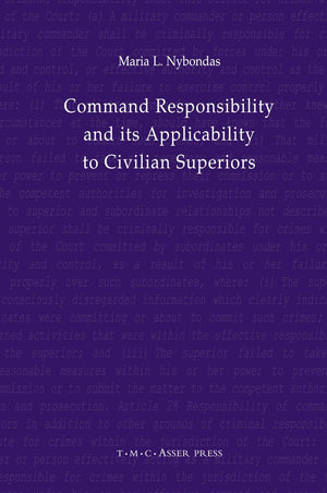 Command Responsibility and Its Applicability to Civilian Superiors,Used