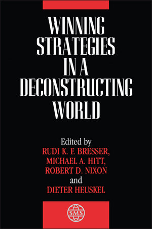 The Strategic Management Series, Winning Strategies in a Deconstructing World,Used