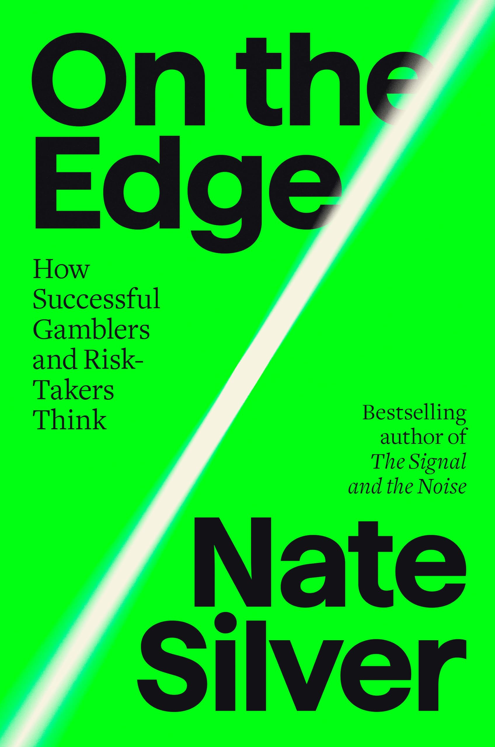 On The Edge: How Successful Gamblers And Risktakers Think,Used