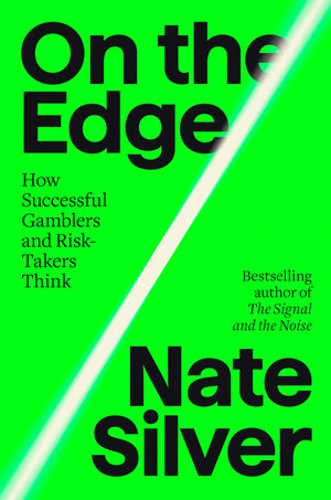 On The Edge: How Successful Gamblers And Risktakers Think,Used