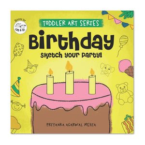 Birthday Doodles | Toddler Art Series By Sam & Mi | Fun Drawing & Activity Book For Kids Ages 36 | Screen-Free Preschool Learning: Fun Activity Book ... For Preschoolers & Kindergartners (Ages 3-6)