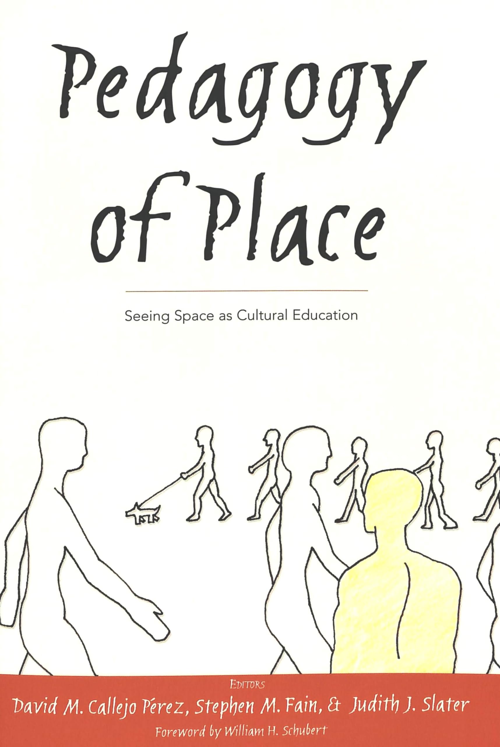 Pedagogy of Place: Seeing Space as Cultural Education (Counterpoints)