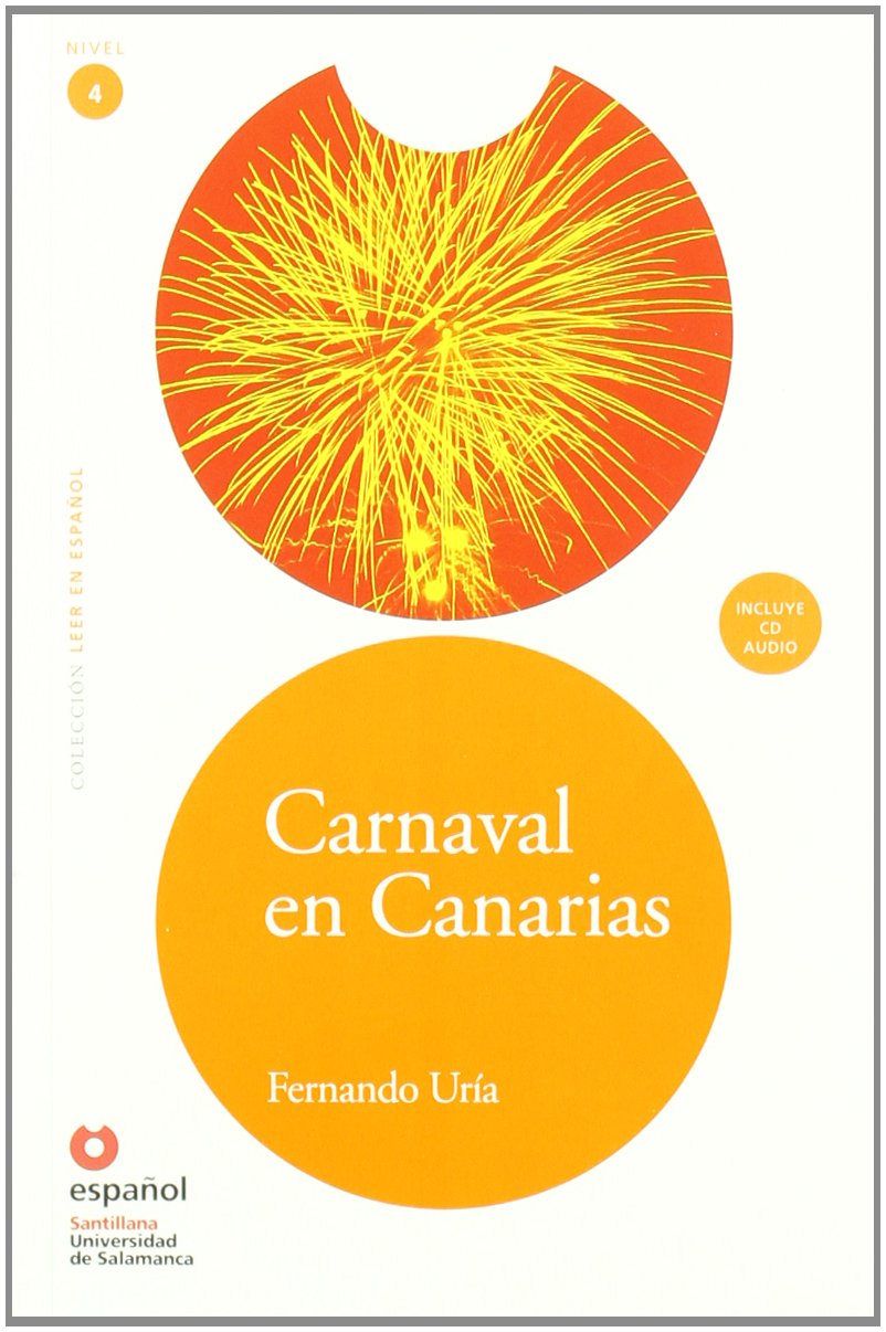 LEER EN ESPAOL NIVEL 4 CARNAVAL EN CANARIAS + CD (Leer en Espanol 4) (Spanish Edition),Used