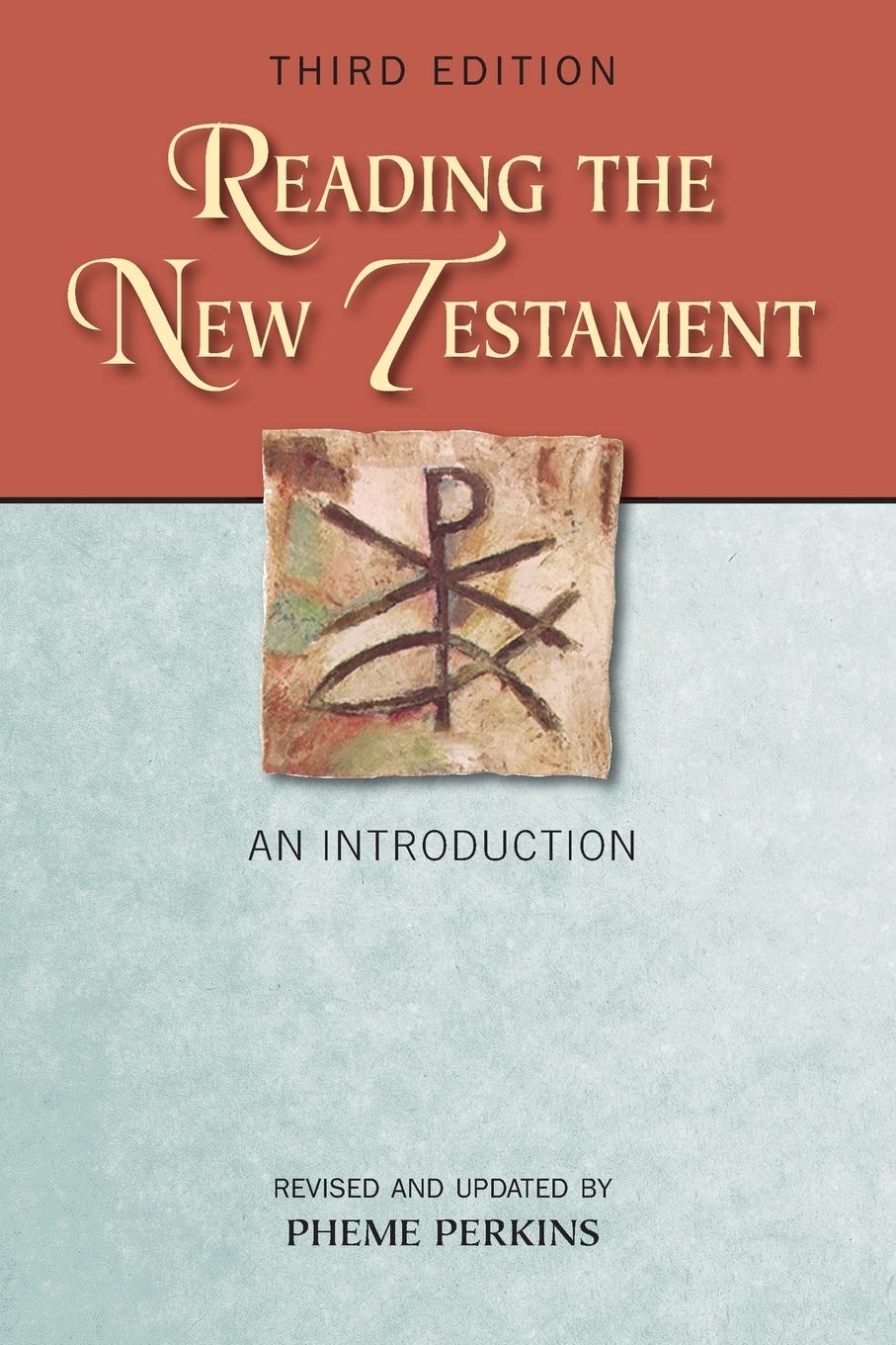 Reading The New Testament, Third Edition: An Introduction; Third Edition, Revised And Updated,Used