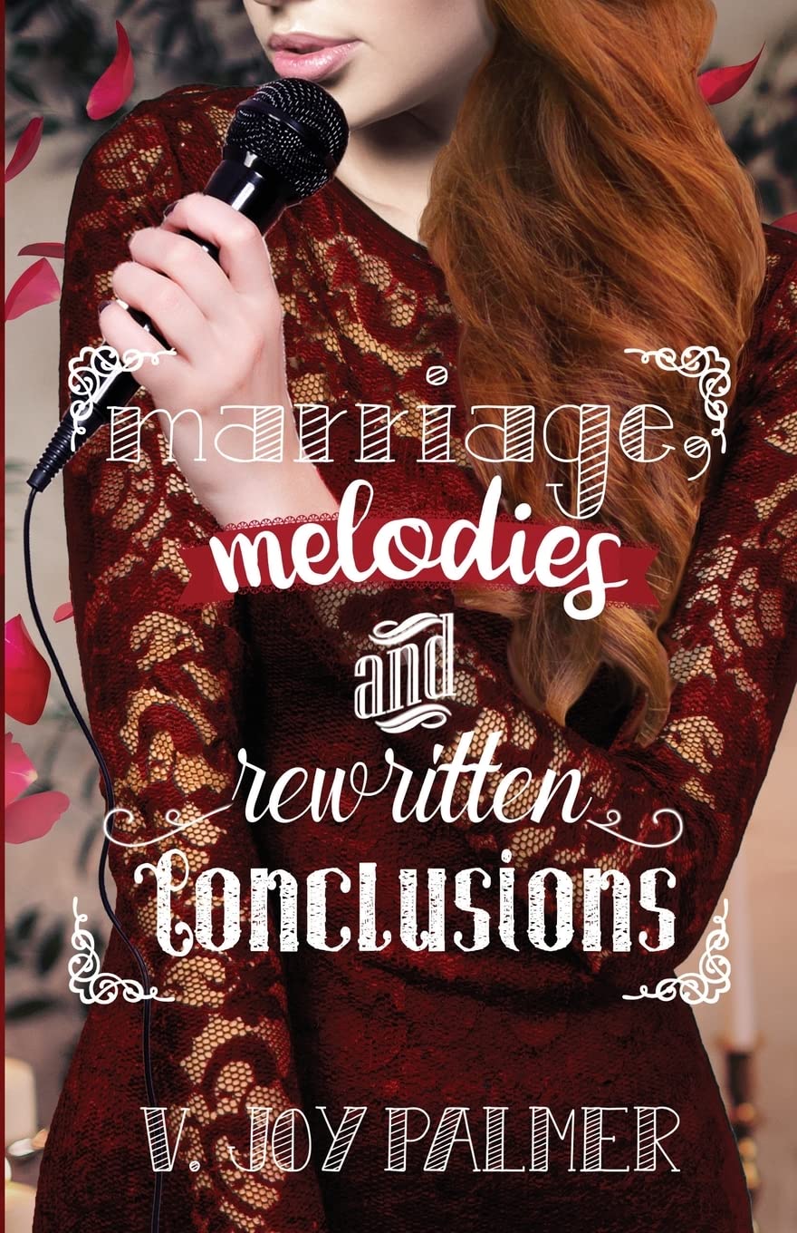 Marriage, Melodies, and Rewritten Conclusions,Used