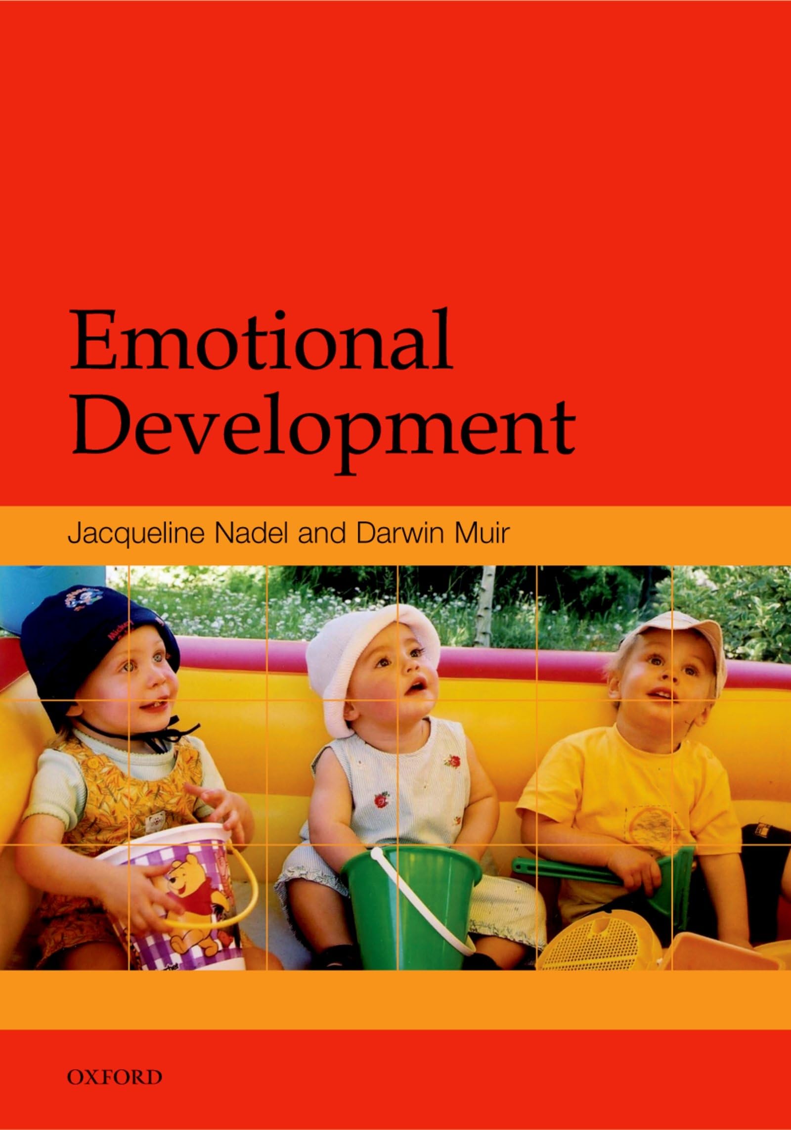 Emotional Development: Recent Research Advances,Used