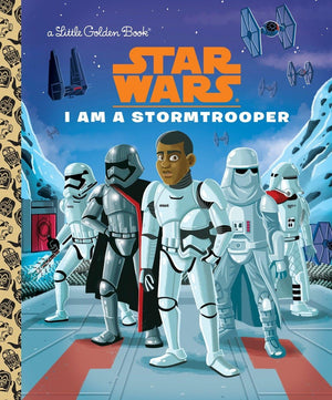I Am a Stormtrooper (Star Wars) (Little Golden Book),New