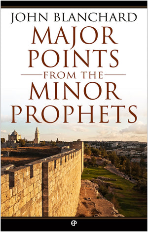Major Points from the Minor Prophets,Used