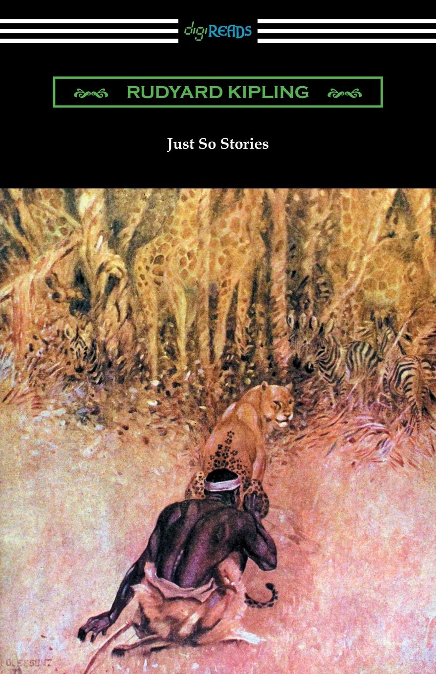 Just So Stories (Illustrated by the Author),Used