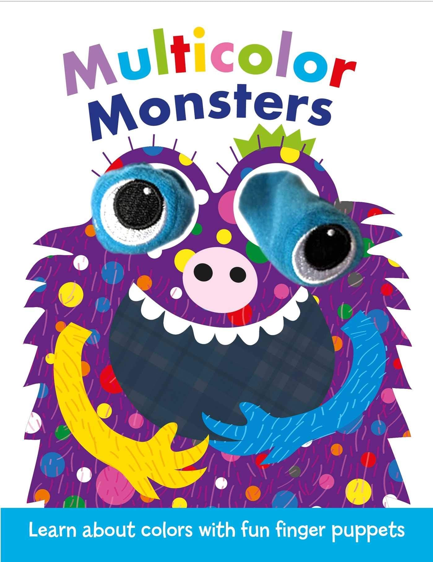 Multicolor Monsters: Finger Puppet Board Book,Used