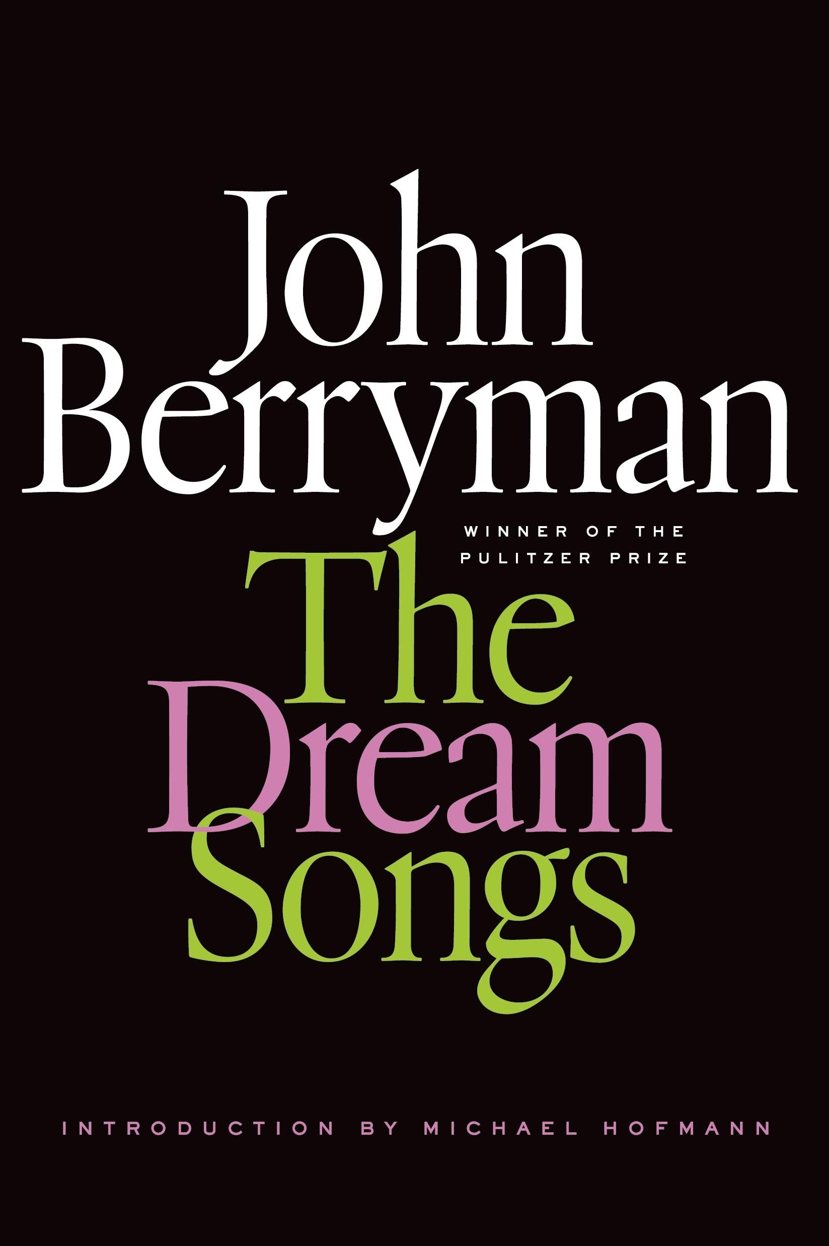 The Dream Songs: Poems (FSG Classics),Used