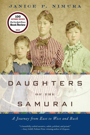 Daughters Of The Samurai: A Journey From East To West And Back