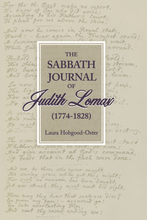 The Sabbath Journal of Judith Lomax (AAR Religions in Translation),Used