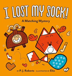 I Lost My Sock!: A Matching Mystery,New