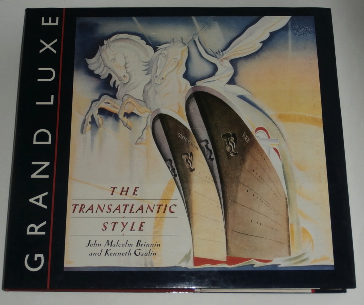 Grand Luxe: The Transatlantic Style,Used