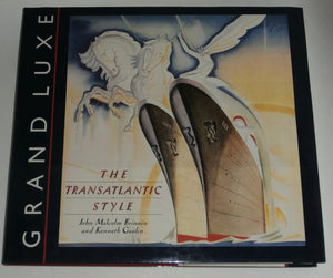 Grand Luxe: The Transatlantic Style,Used