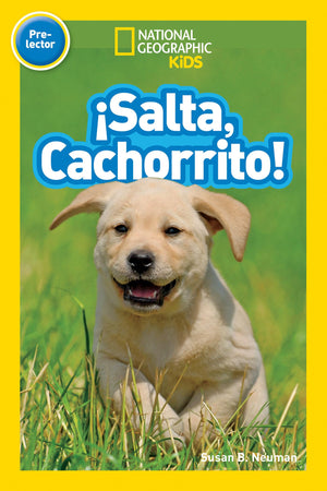 National Geographic Readers: Salta, Cachorrito (Jump, Pup!) (Spanish Edition),Used