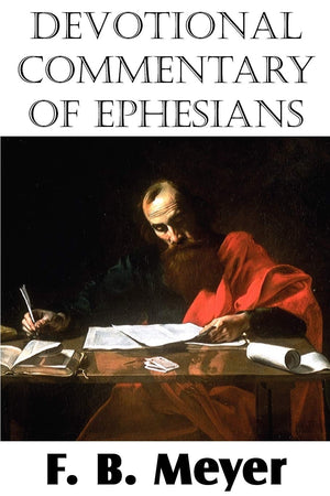 Devotional Commentary Of Ephesians,Used