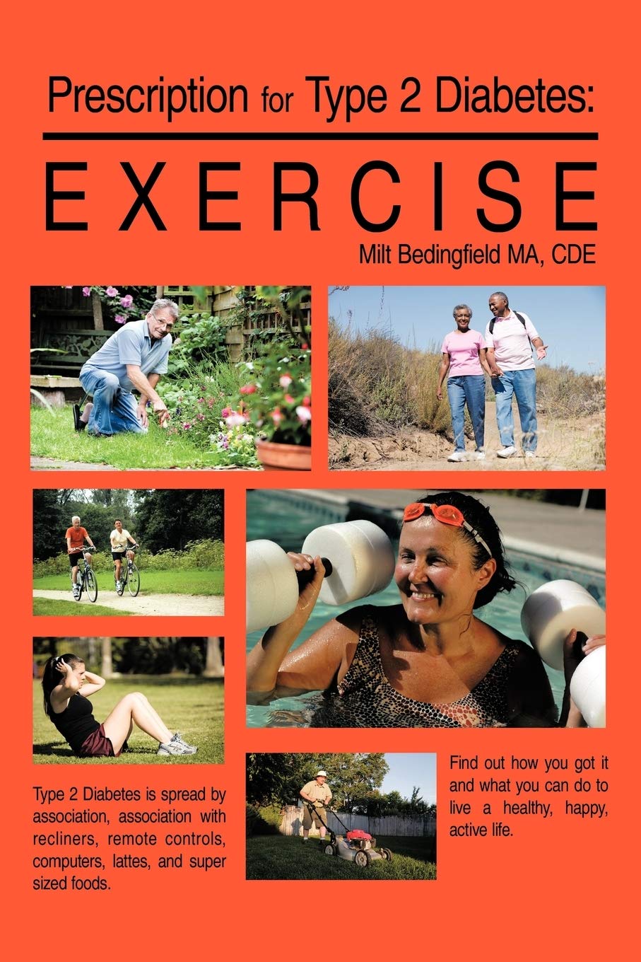 Prescription for Type 2 Diabetes: Exercise,Used