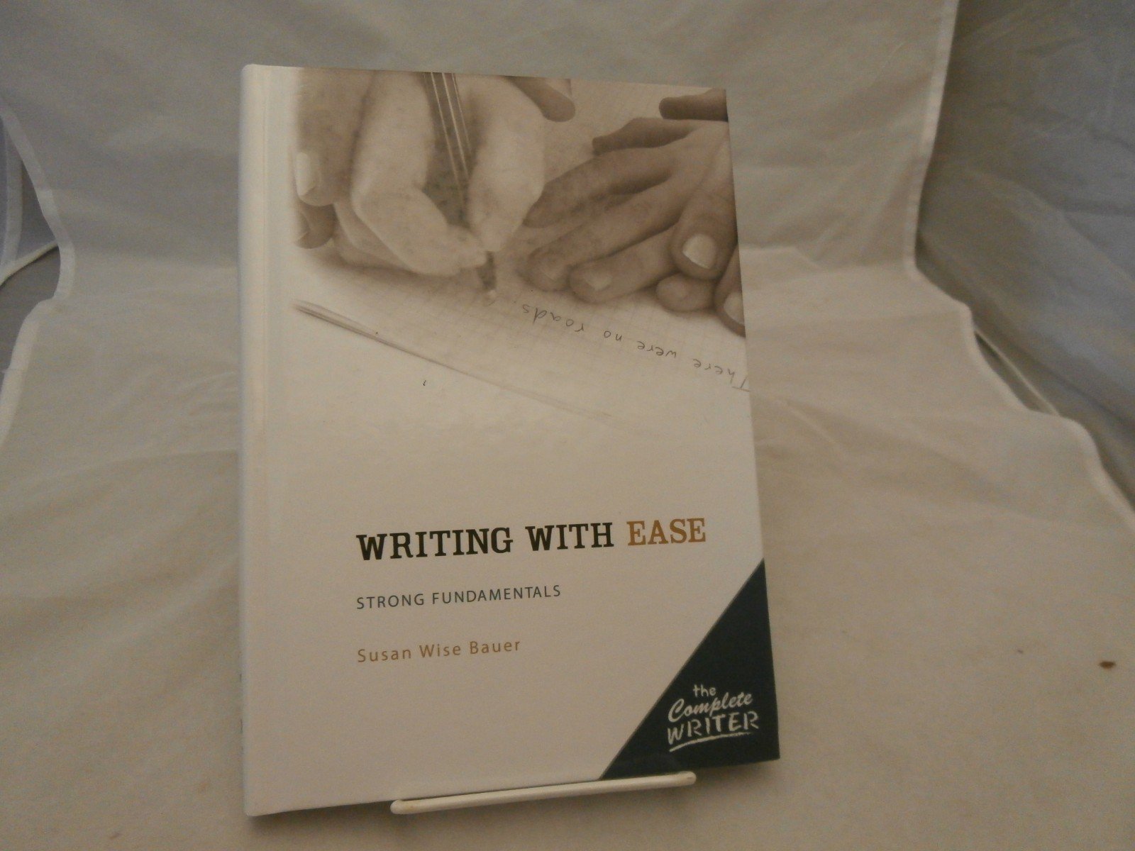 The Complete Writer: Writing with Ease:,Used
