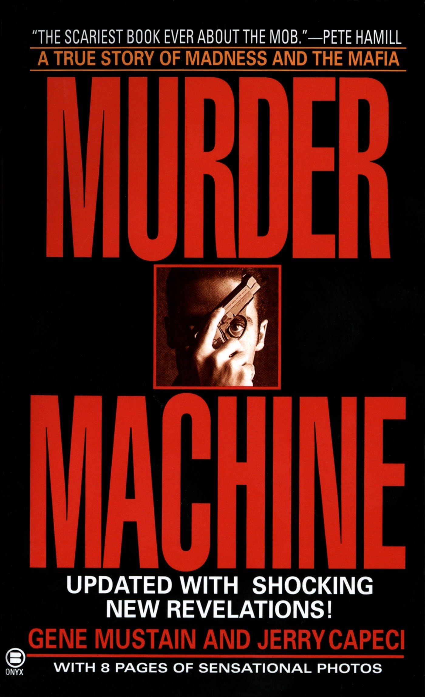 Murder Machine (Onyx True Crime),New