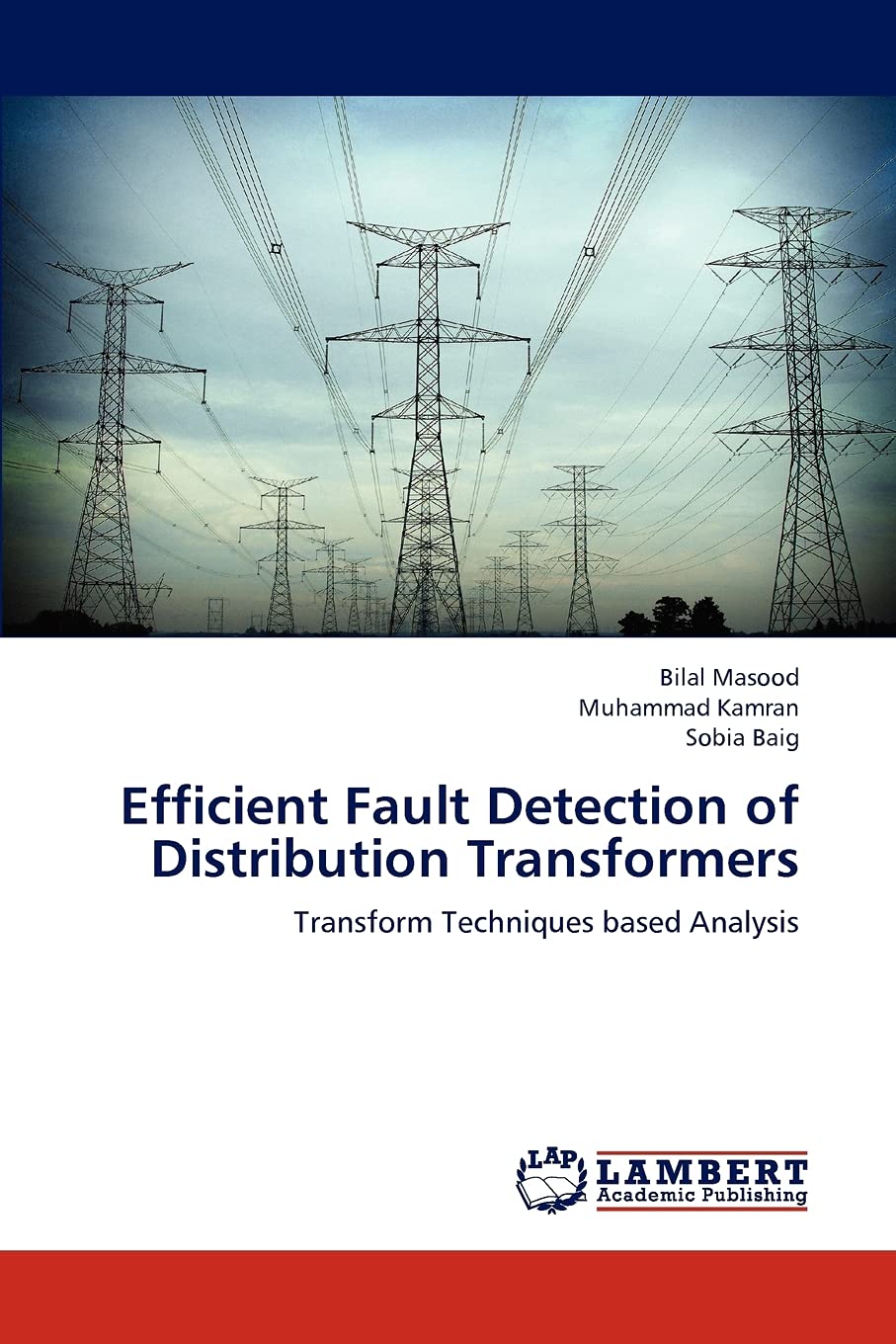 Efficient Fault Detection of Distribution Transformers: Transform Techniques based Analysis,Used