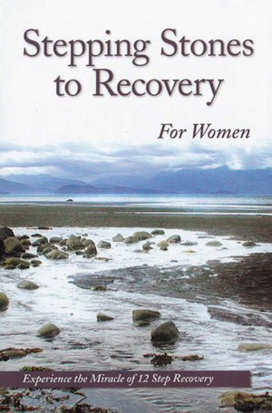 Stepping Stones To Recovery For Women: Experience The Miracle Of 12 Step Recovery,Used
