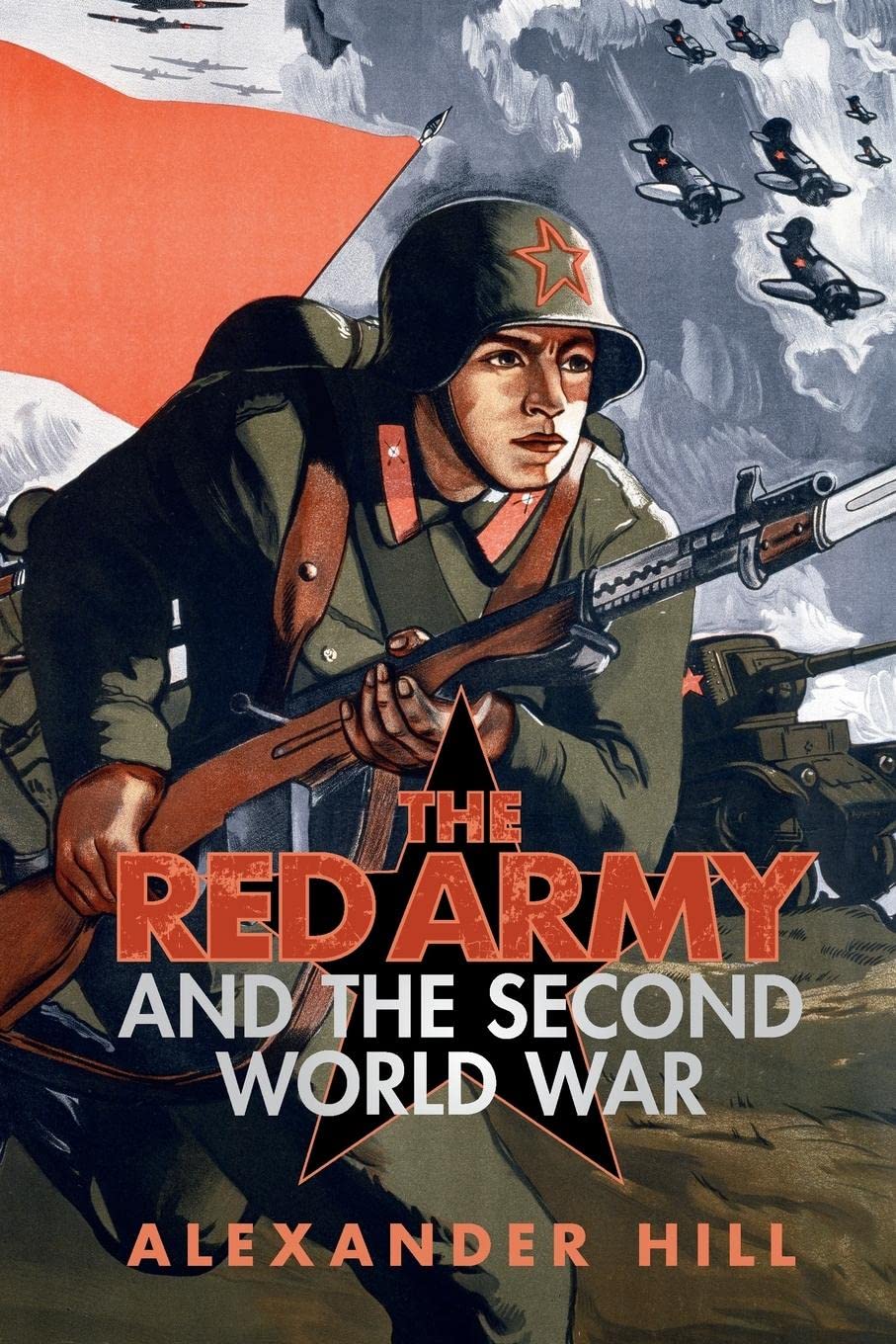 The Red Army and the Second World War (Armies of the Second World War),Used
