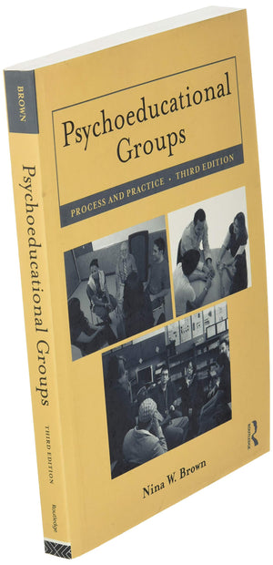 Psychoeducational Groups: Process And Practice,New