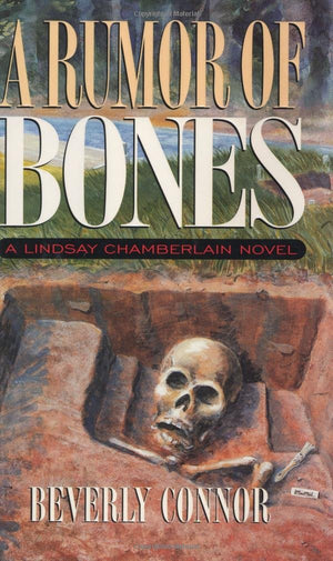 A Rumor of Bones: A Lindsay Chamberlain Mystery (Lindsay Chamberlain Mysteries),Used