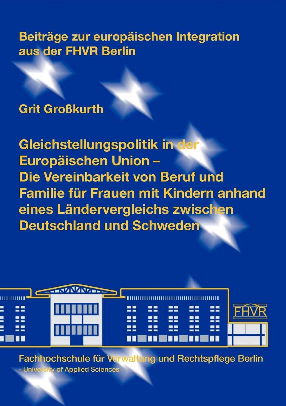 Gleichstellungspolitik in Der Europaischen Union (German Edition),Used