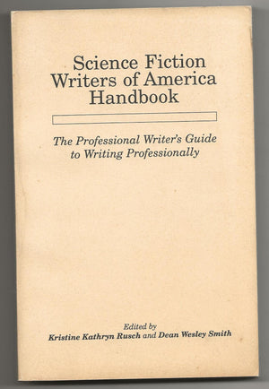 Science Fiction Writers of America Handbook: The Professional Writer's Guide to Writing Professionally,Used