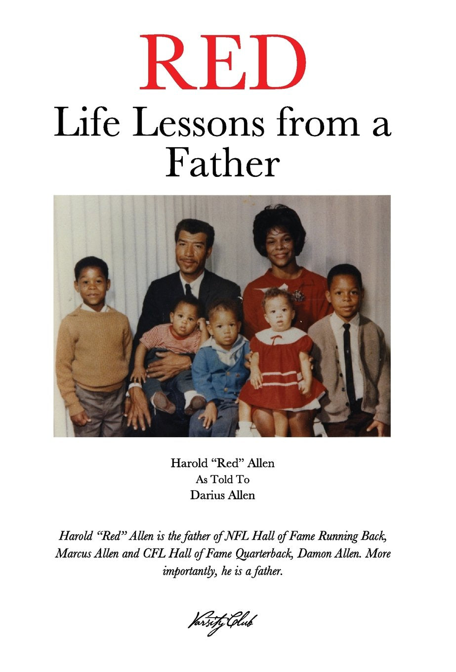 Red: Life Lessons from a Father,Used