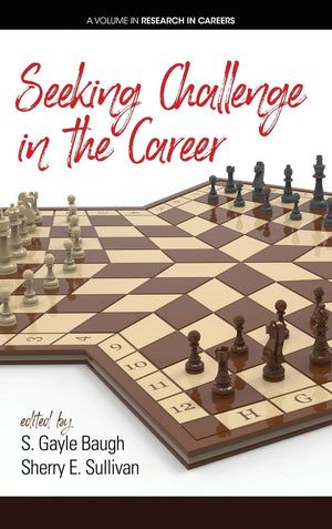 Seeking Challenge in the Career (Research in Careers),Used
