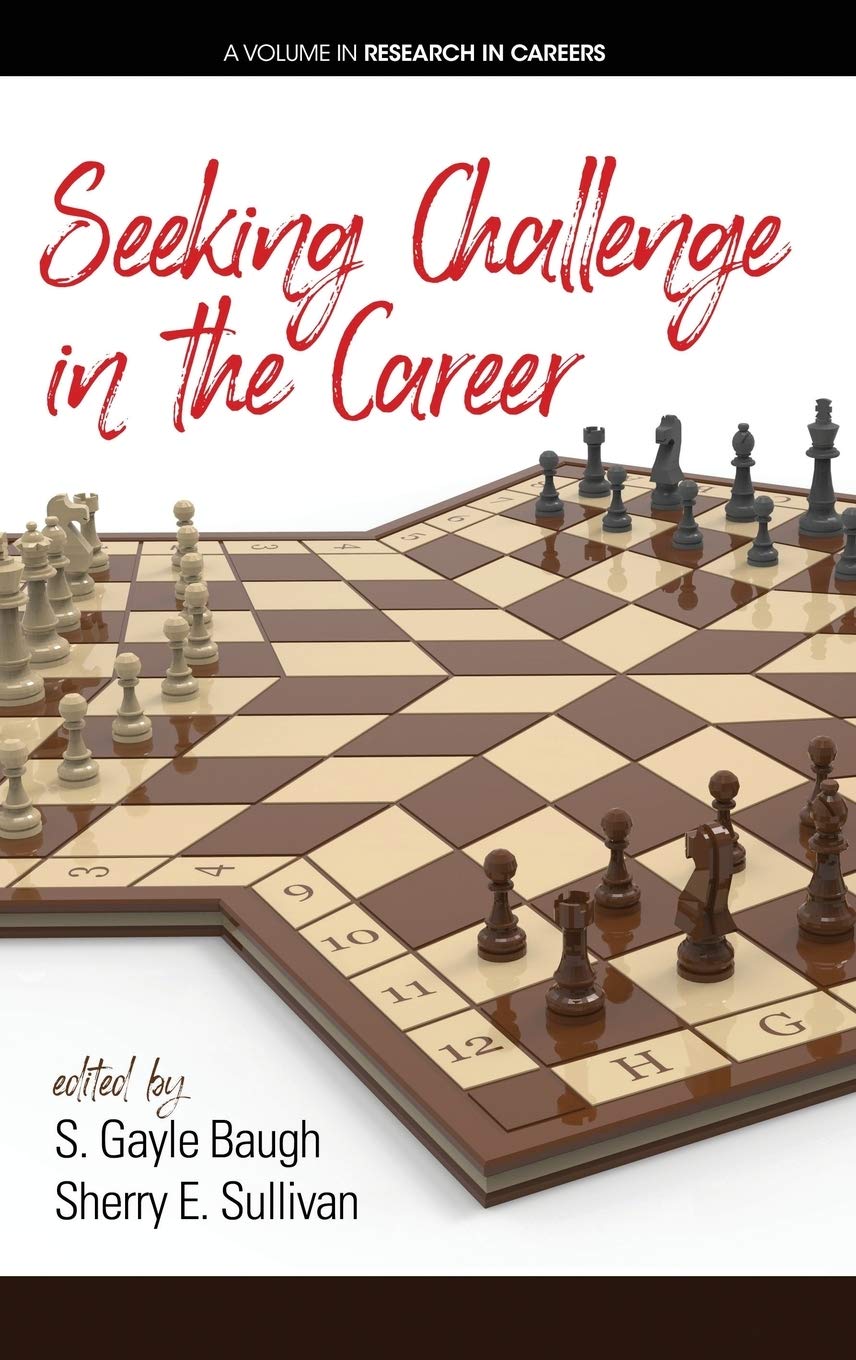 Seeking Challenge in the Career (Research in Careers),Used