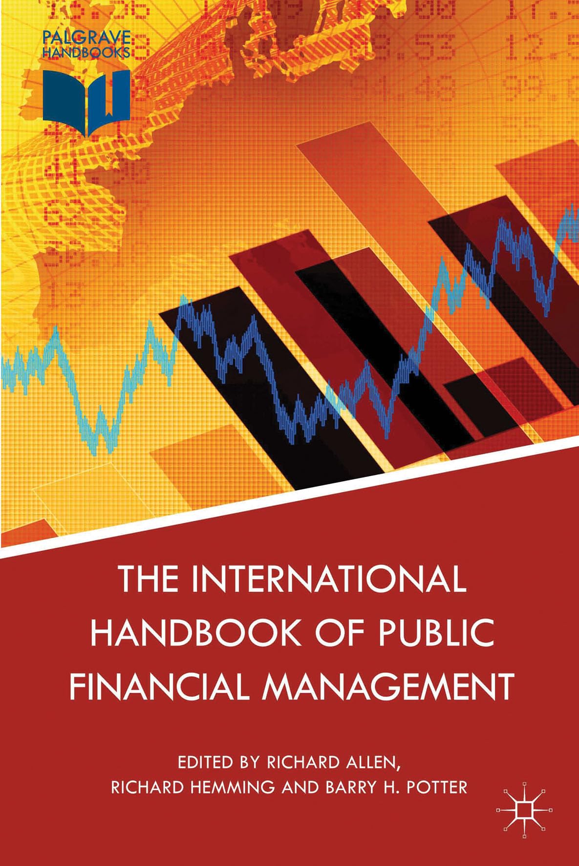The International Handbook of Public Financial Management,Used