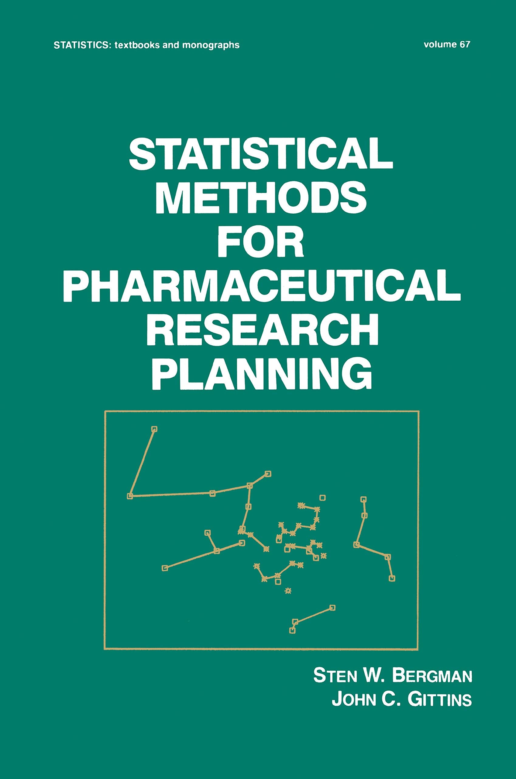 Statistical Methods for Pharmaceutical Research Planning (Statistics: A Series of Textbooks and Monographs),Used