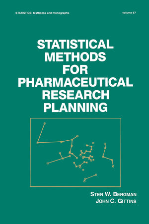 Statistical Methods for Pharmaceutical Research Planning (Statistics: A Series of Textbooks and Monographs),Used