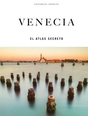 Venecia  El Atlas Secreto