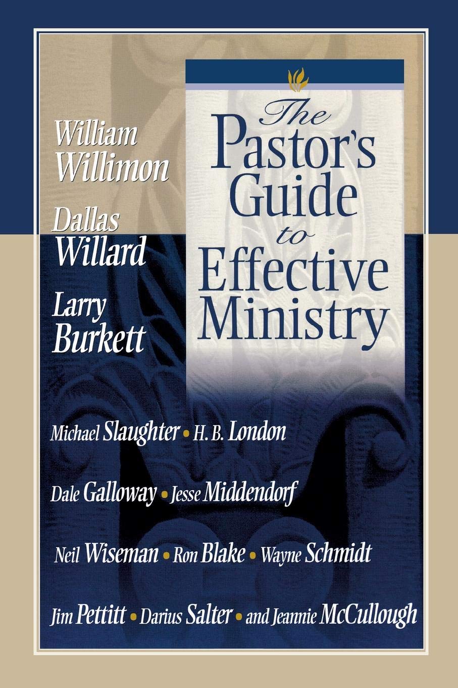 The Pastor's Guide to Effective Ministry,Used