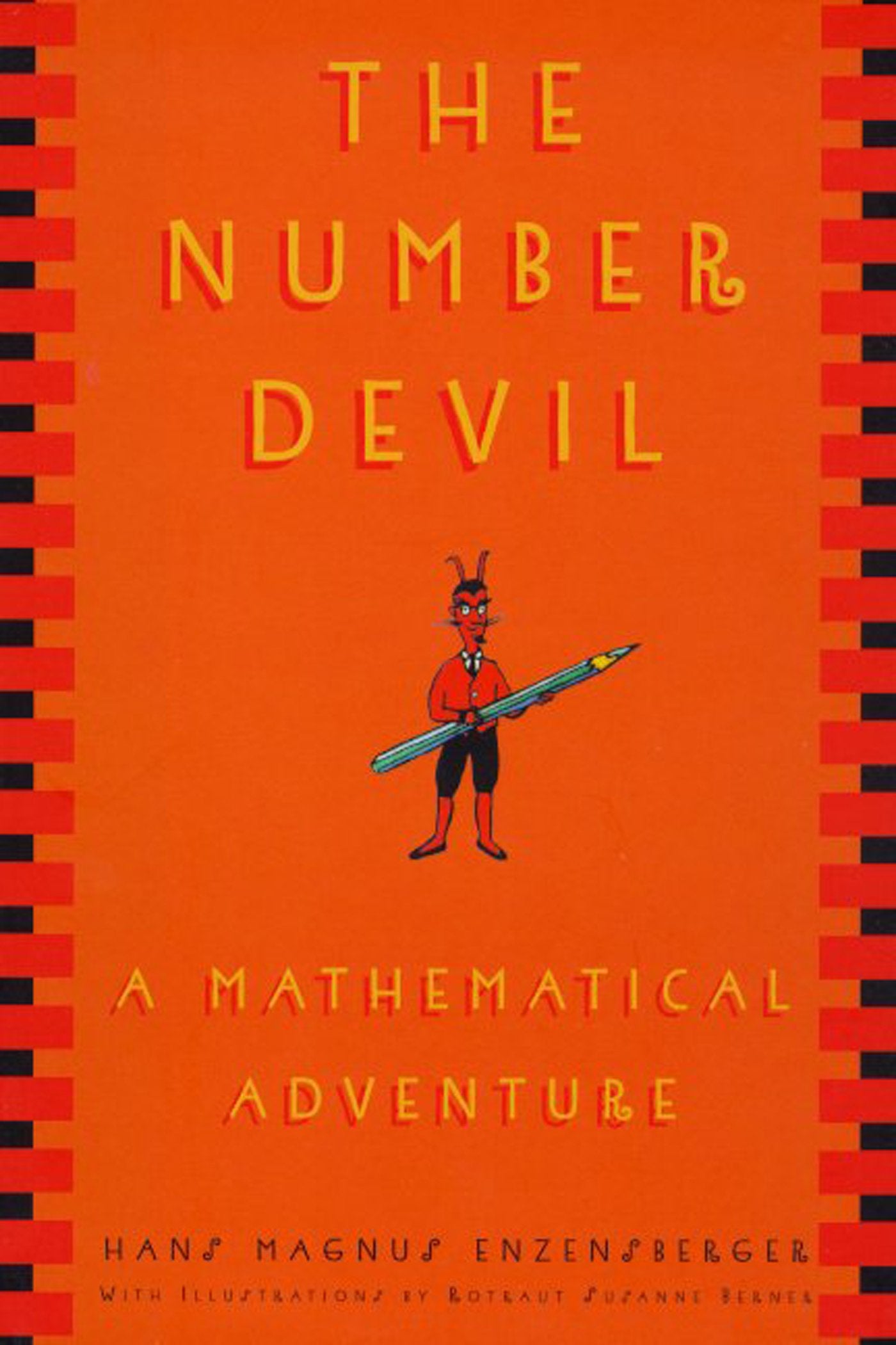 The Number Devil: A Mathematical Adventure