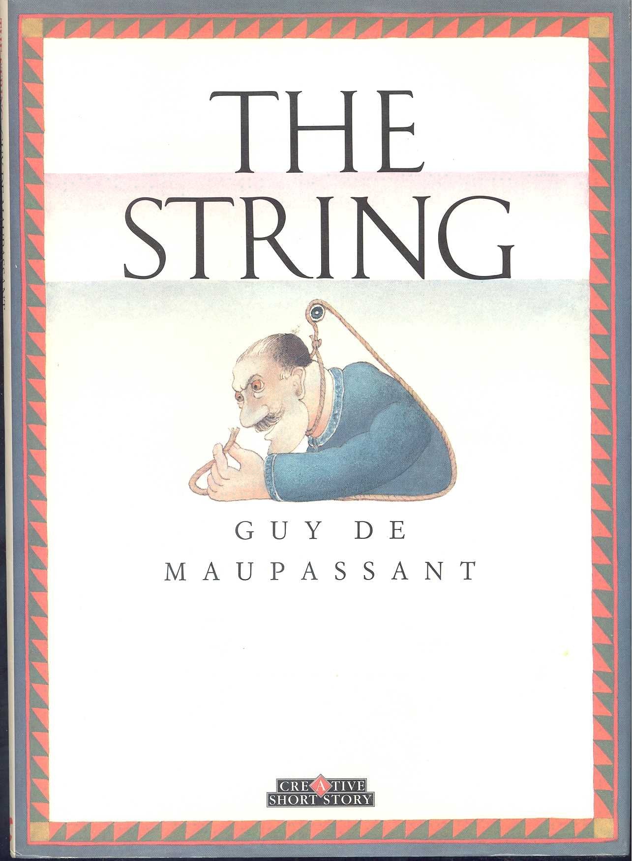 The String (Creative Short Stories) (English, French and French Edition),Used
