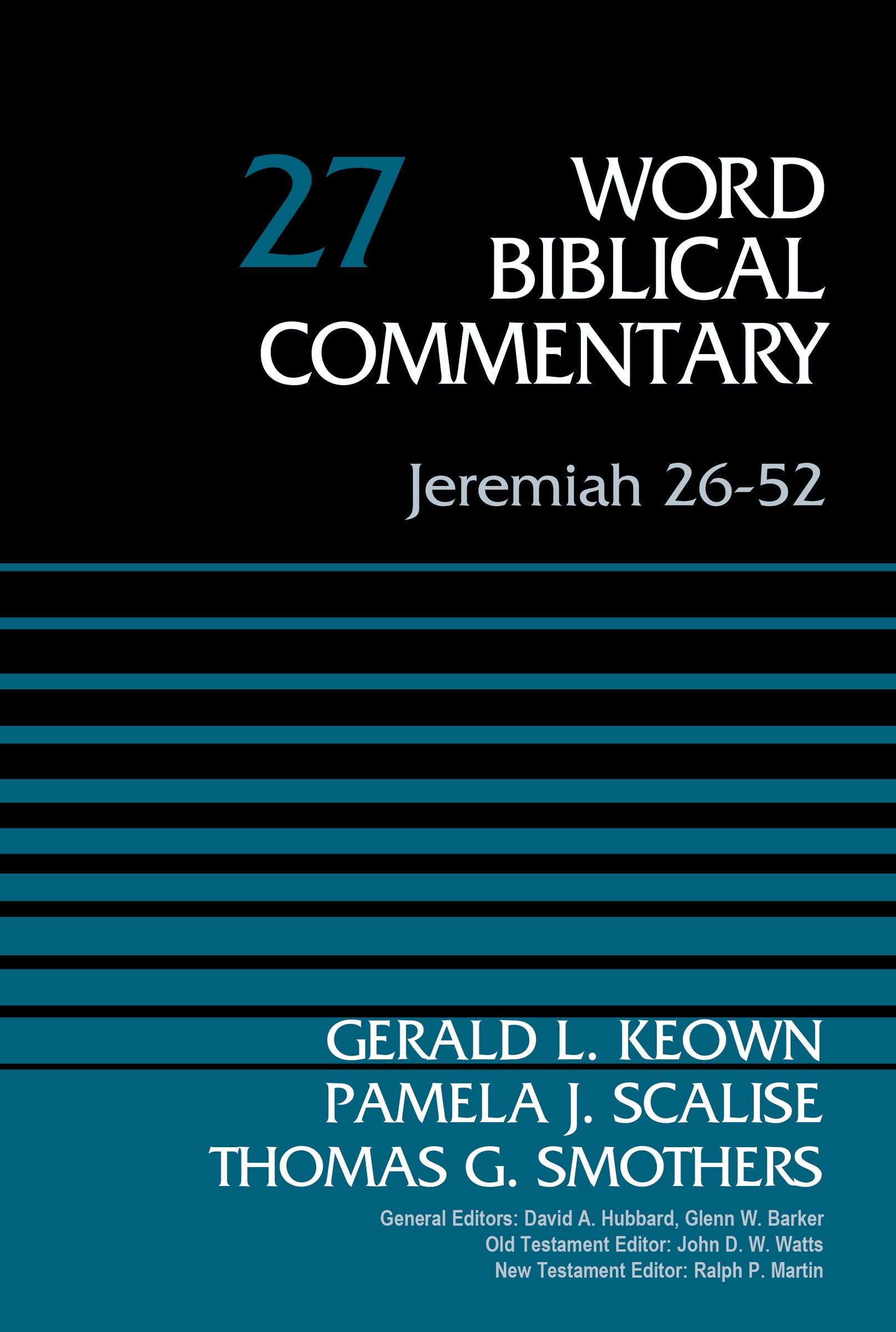 Jeremiah 2652, Volume 27 (27) (Word Biblical Commentary),Used