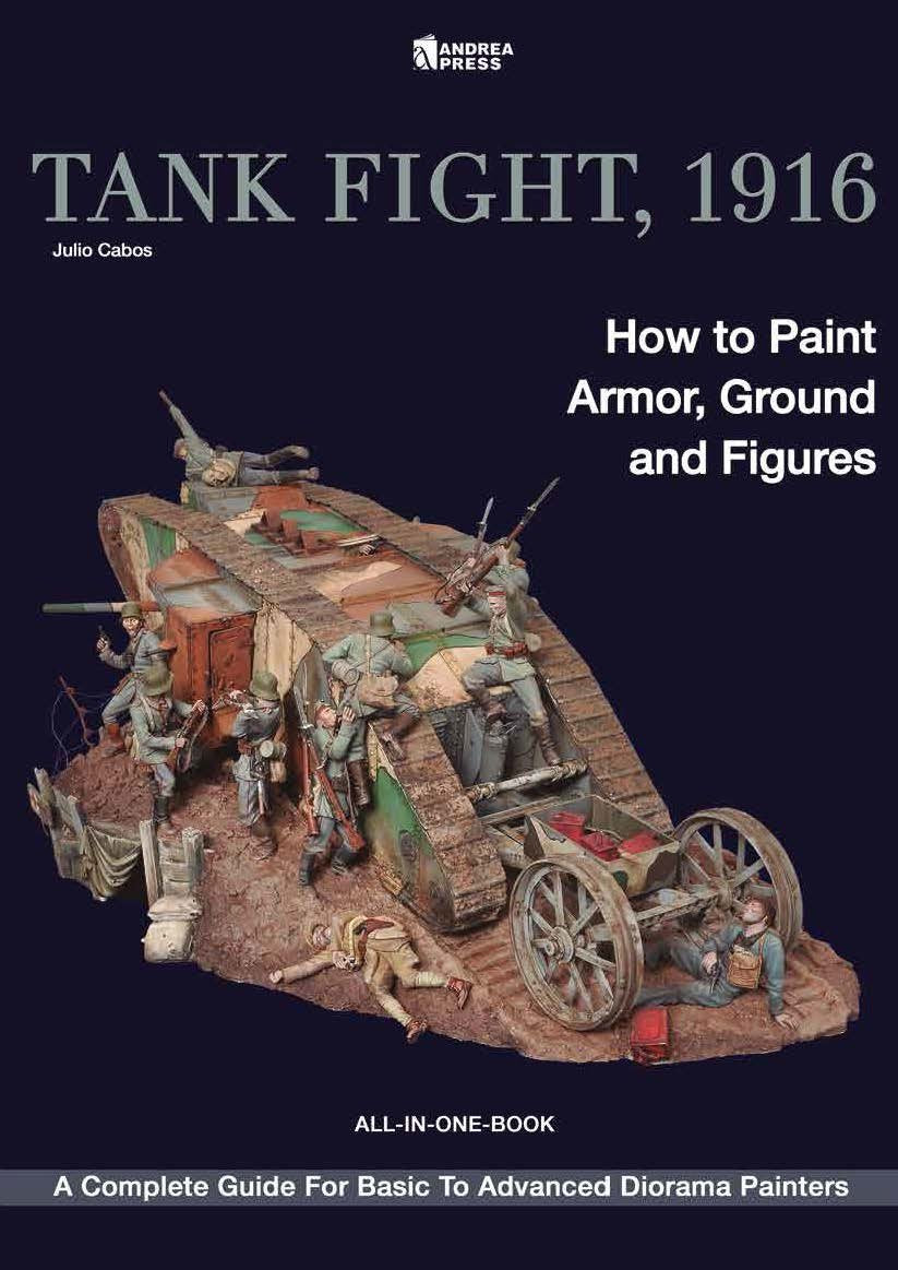 Tank Fight, 1916: How to Paint Armor, Ground and Figures,Used