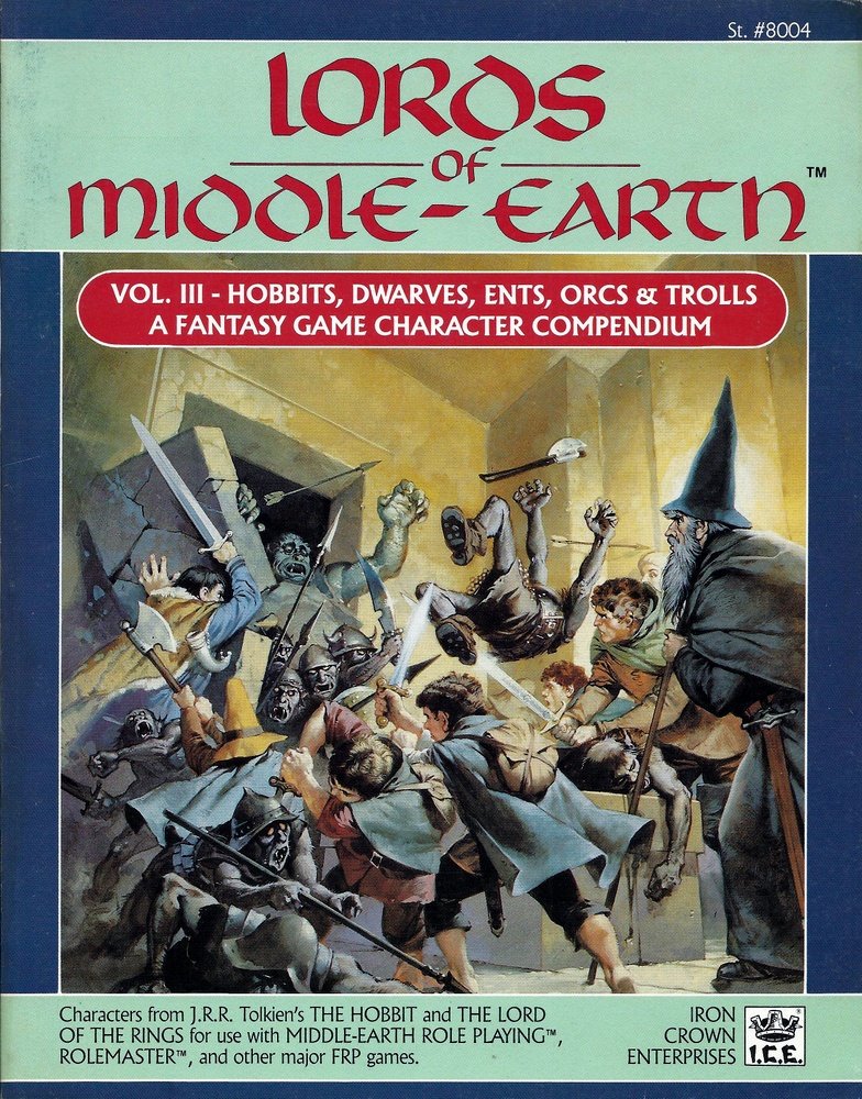 Lords of MiddleEarth, Vol. 3: Hobbits, Dwarves, Ents, Orcs, & Trolls (MERP/Middle Earth Role Playing),Used
