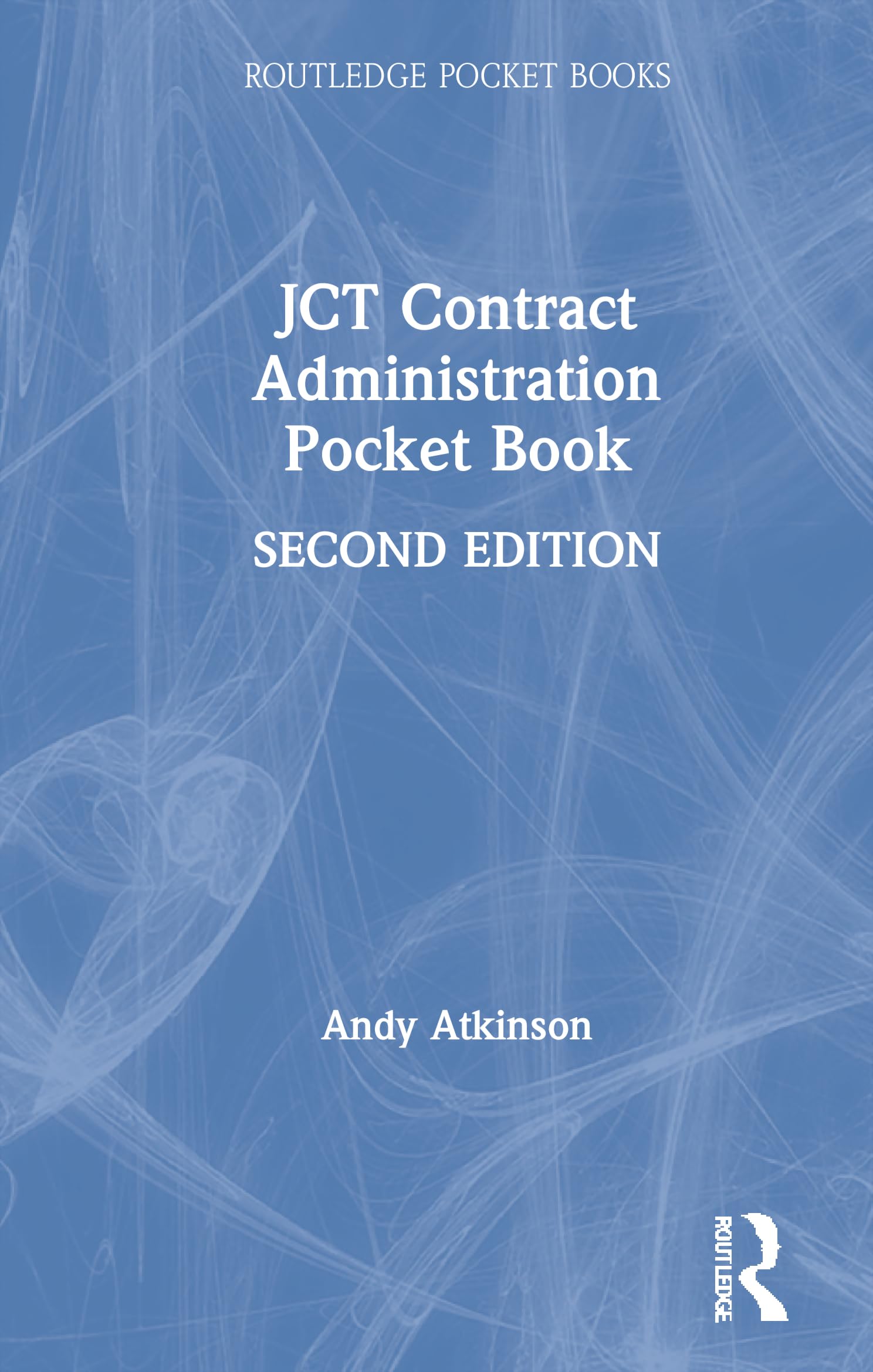 JCT Contract Administration Pocket Book (Routledge Pocket Books),Used