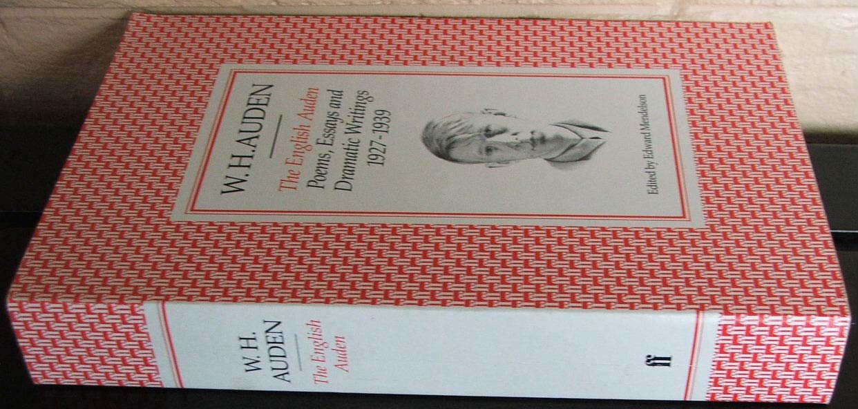 The English Auden: Poems, Essays and Dramatic Writings, 19271939,Used