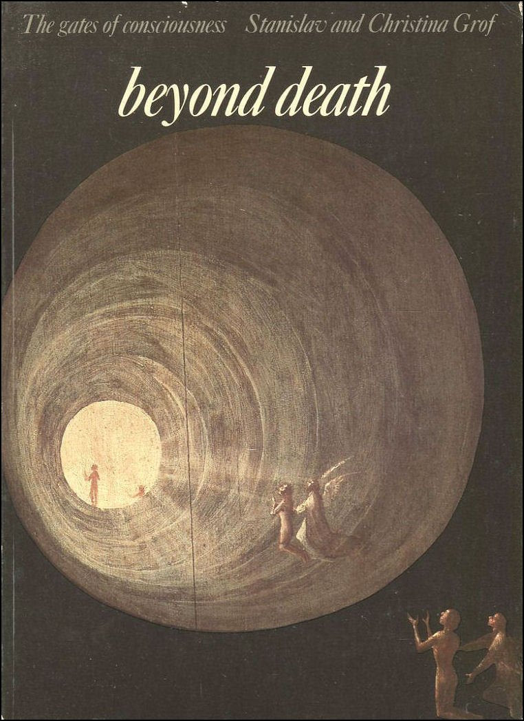 Beyond Death: The Gates Of Consciousness,New
