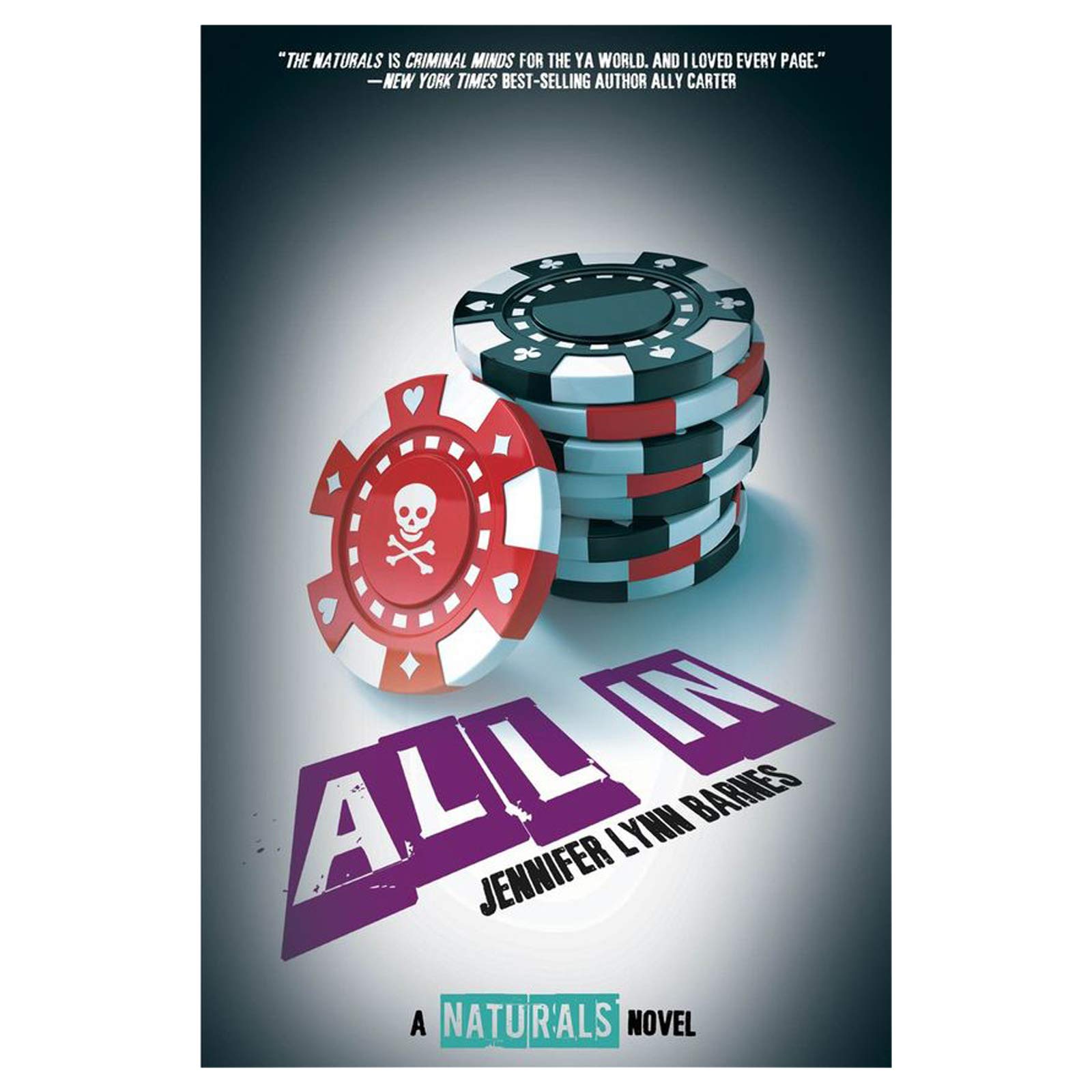 All In (The Naturals, 3)